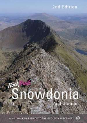 Rock Trails Snowdonia de Paul Gannon