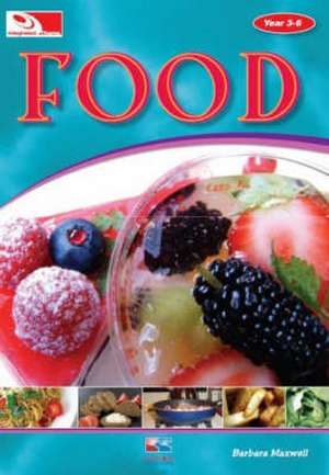 Food de BARBARA MAXWELL