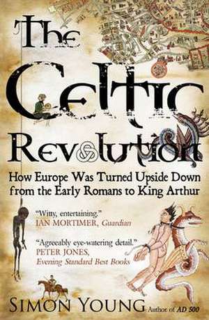 Celtic Revolution de Simon Young