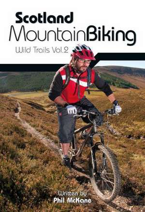 Scotland Mountain Biking de Phil McKane