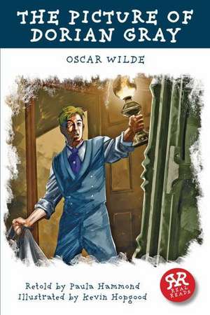 The Picture of Dorian Gray: Working with Classic Literature Retellings, a Guide for Educators de Oscar Wilde