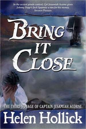 Bring It Close de HELEN HOLLICK