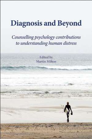 Diagnosis and Beyond de Martin Milton