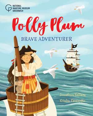 The Polly Plum, Brave Adventurer de Jonathan Sellars