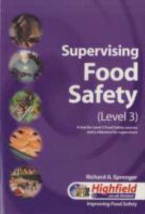 Supervising Food Safety de RICHARD A. SPRENGER