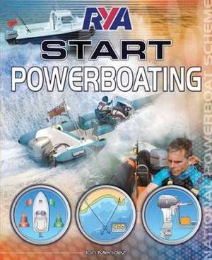 RYA Start Powerboating de JON MENDEZ