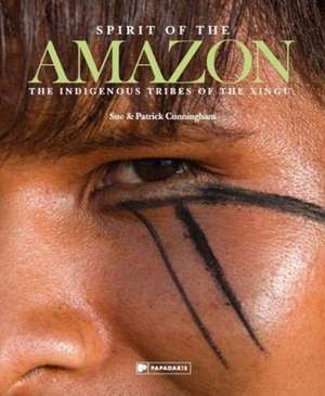 Spirit of the Amazon de S. Cunningham