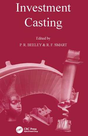 Investment Casting de Philip R. Beeley