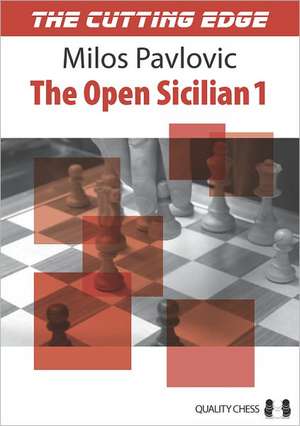 Open Sicilian 1 de Milos Pavlovic