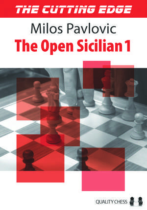 The Cutting Edge 1: The Open Sicilian 1 de GM Milos Pavlovic
