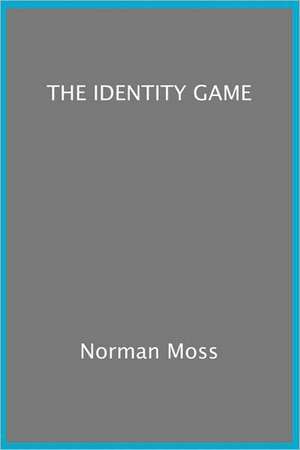 'The Identity Game' de Nathan March