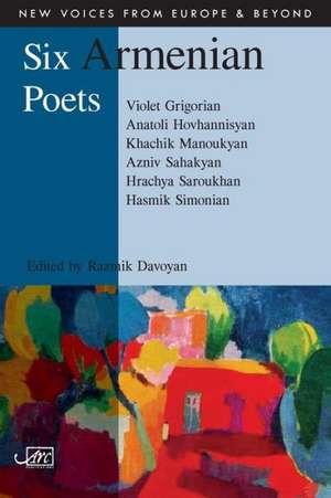 Six Armenian Poets de Razmik Davoyan