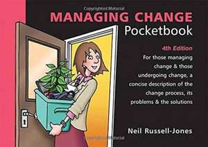 Managing Change Pocketbook de Neil Russell-Jones