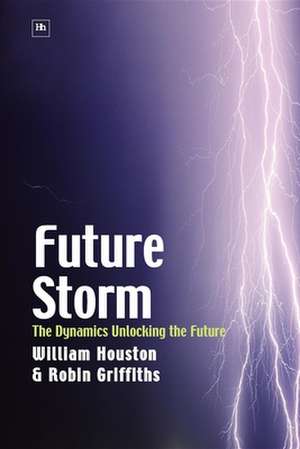 Future Storm de William Houston