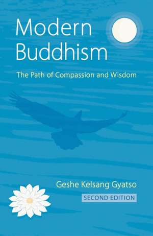 Gyatso, G: Modern Buddhism New Edition