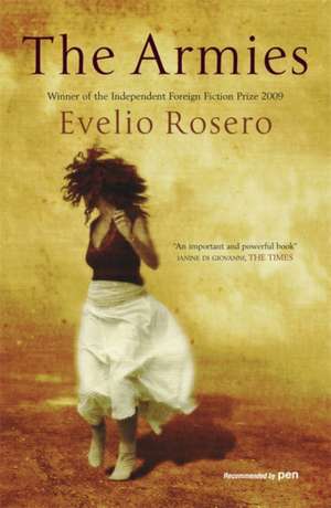 The Armies de Evelio Rosero