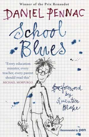 School Blues de Daniel Pennac