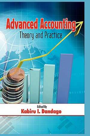 Advanced Accountancy: Theory and Practice (Hb) de Kabiru Isa Dandago