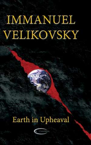 Earth in Upheaval de Immanuel Velikovsky