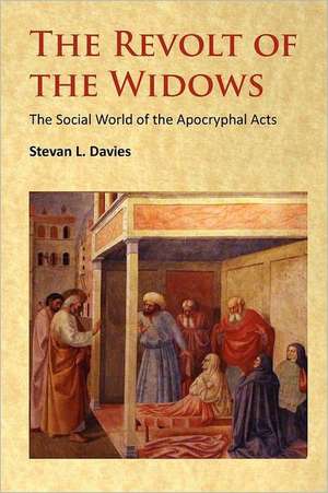 The Revolt of the Widows de Stevan L. Davies