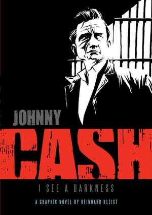 Johnny Cash de Reinhard Kleist