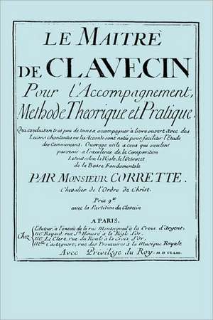 Le Maitre de Clavecin (Facsimile 1753 Edition): The Last of the Horselads de Michel Corrette