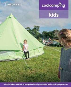 Cool Camping: Kids de Martin Dunford