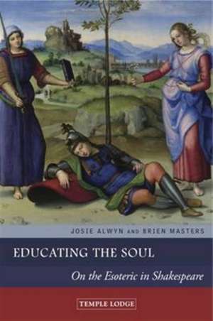 Educating the Soul de Josie Alwyn