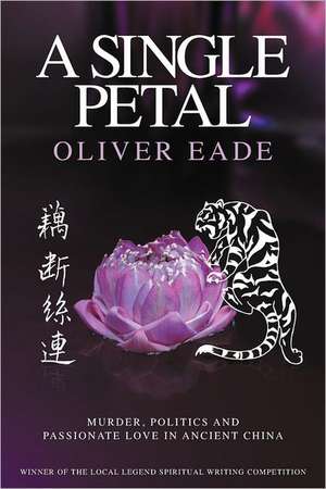 A Single Petal de Oliver Eade