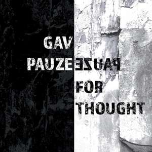 Pauze for Thought de Gav Pauze