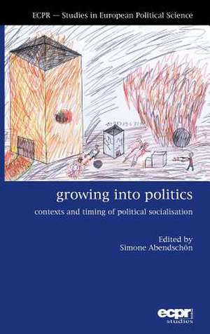 Growing Into Politics de Simone Abendschön