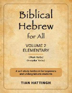 Biblical Hebrew for All de Tian Hattingh