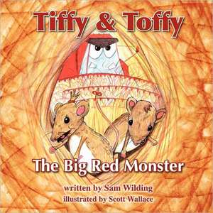 Tiffy and Toffy - The Big Red Monster de Paul Murdoch