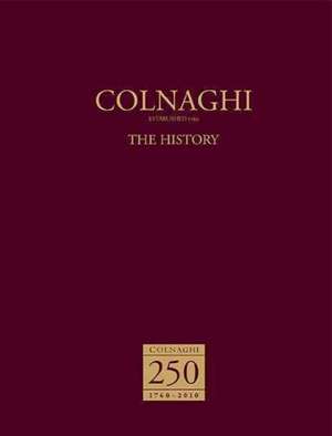 Colnaghi: The History de Timothy Clayton