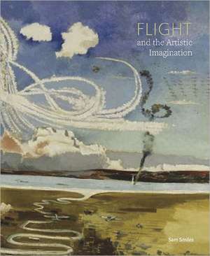 Flight and the Artistic Imagination de Sam Smiles