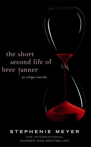 The Short Second Life of Bree Tanner de Stephenie Meyer