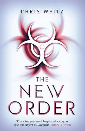 The New Order de Chris Weitz