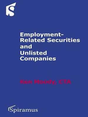 Employment-Related Securities and Unlisted Companies de Ken Moody