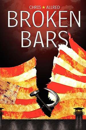 Broken Bars de Chris Allred