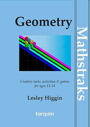 Geometry - Mathtraks de Lesley Higgin