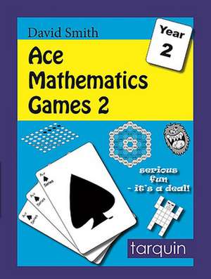 ACE Mathematics Games 2 de David Smith