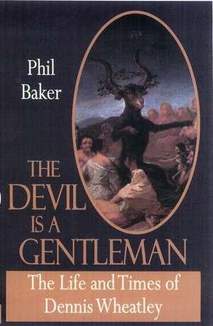 The Devil Is a Gentleman de Phil Baker