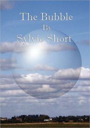 The Bubble de Sylvie Short