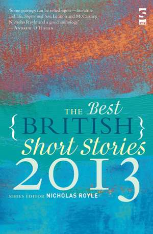 The Best British Short Stories 2013 de Nicholas Royle