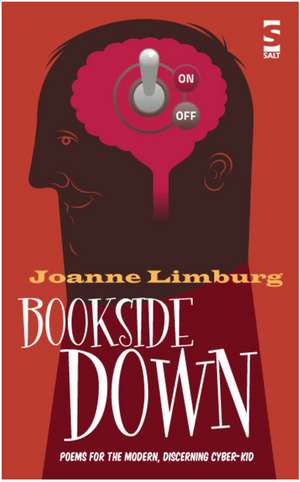 Bookside Down de Joanne Limburg