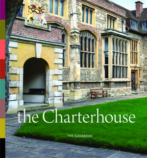 The Charterhouse de Cathy Ross