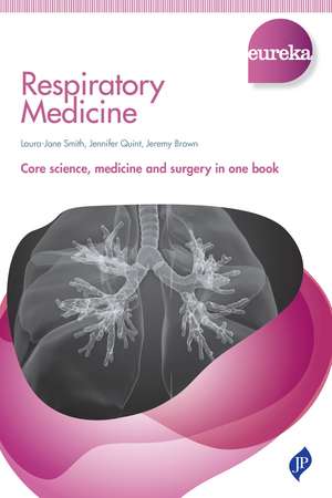 Eureka: Respiratory Medicine de Laura-Jane Smith