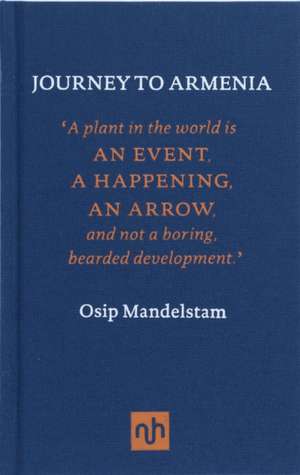 Journey to Armenia de Osip Mandelstam