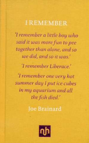 I Remember de Joe Brainard & Paul Auster