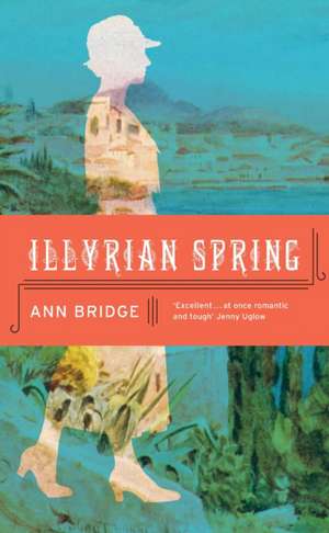 Illyrian Spring de Ann Bridge